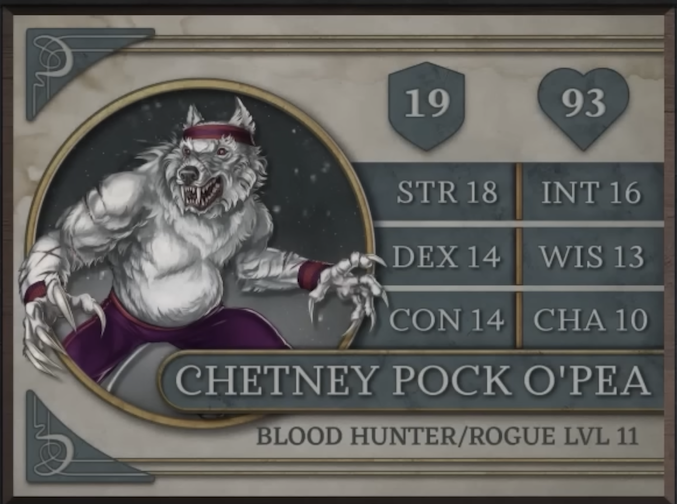 Chetney Pock O’Pea, class Blood Hunter/Rogue level 11, with 19 AC, 93 HP, 18 strength, 14 dexterity, 14 constitution, 16 intelligence, 13 wisdom, and 10 charisma. A bipedal werewolf with white fur and red eyes. He wears a purple headband which rests just below his ears, purple wristbands, and purple pants. His muscular, scar-covered arms are extended and long claws brandished. His mouth is open, revealing many sharp teeth. A fuzzy gut extends past his waistband.