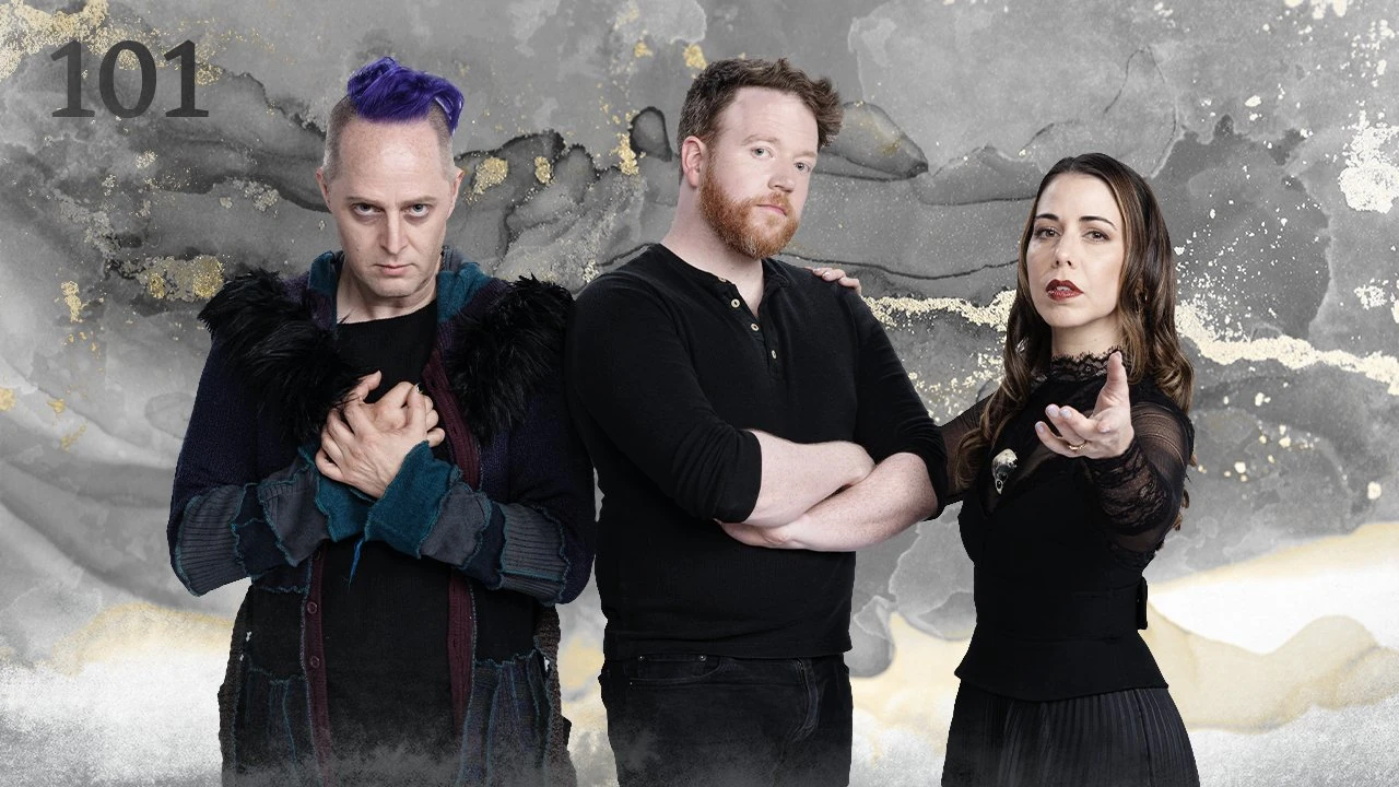 Thumbnail for episode 101. Taliesin, Brennan Lee Mulligan, and Laura pose dramatically side-by-side. Taliesin looks at the camera, his hands clasped over his chest. Brennan crosses his arms. Laura reaches towards the viewer. They are dressed in black and stand against a backdrop with splashes of black and some yellows over white.